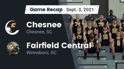 Recap: Chesnee  vs. Fairfield Central  2021