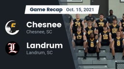 Recap: Chesnee  vs. Landrum  2021