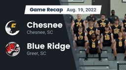 Recap: Chesnee  vs. Blue Ridge  2022