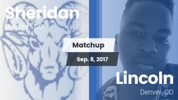 Matchup: Sheridan vs. Lincoln  2017