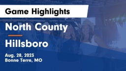 North County  vs Hillsboro  Game Highlights - Aug. 28, 2023
