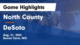 North County  vs DeSoto  Game Highlights - Aug. 31, 2023