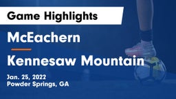 McEachern  vs Kennesaw Mountain Game Highlights - Jan. 25, 2022