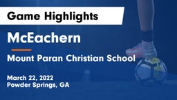 McEachern  vs Mount Paran Christian School Game Highlights - March 22, 2022