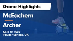 McEachern  vs Archer  Game Highlights - April 12, 2023