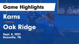 Karns  vs Oak Ridge  Game Highlights - Sept. 8, 2022