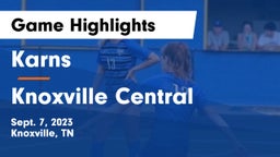 Karns  vs Knoxville Central  Game Highlights - Sept. 7, 2023