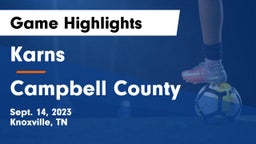 Karns  vs Campbell County  Game Highlights - Sept. 14, 2023