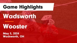 Wadsworth  vs Wooster  Game Highlights - May 3, 2024