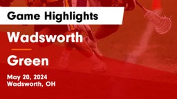 Wadsworth  vs Green  Game Highlights - May 20, 2024