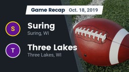 Recap: Suring  vs. Three Lakes  2019