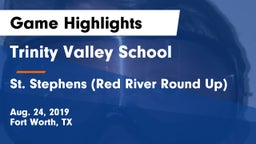 Trinity Valley School vs St. Stephens (Red River Round Up) Game Highlights - Aug. 24, 2019