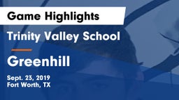 Trinity Valley School vs Greenhill  Game Highlights - Sept. 23, 2019