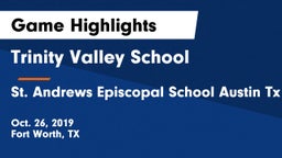 Trinity Valley School vs St. Andrews Episcopal School Austin Tx Game Highlights - Oct. 26, 2019