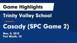 Trinity Valley School vs Casady (SPC Game 2) Game Highlights - Nov. 8, 2019