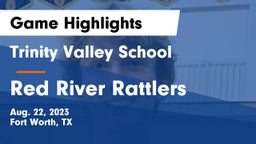 Trinity Valley School vs Red River Rattlers Game Highlights - Aug. 22, 2023