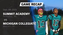 Recap: Summit Academy  vs. Michigan Collegiate 2015