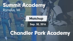 Matchup: Summit Academy vs. Chandler Park Academy 2016