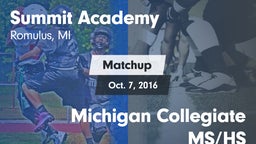 Matchup: Summit Academy vs. Michigan Collegiate MS/HS 2016