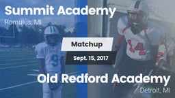 Matchup: Summit Academy vs. Old Redford Academy  2017