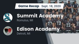 Recap: Summit Academy  vs.  Edison Academy  2020