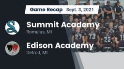 Recap: Summit Academy  vs.  Edison Academy  2021
