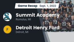 Recap: Summit Academy  vs. Detroit Henry Ford  2022