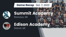 Recap: Summit Academy  vs.  Edison Academy  2022