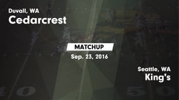 Matchup: Cedarcrest vs. King's  2016