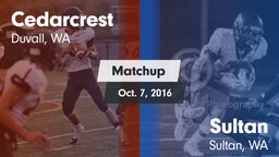 Matchup: Cedarcrest vs. Sultan  2016