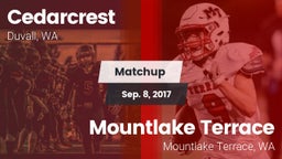 Matchup: Cedarcrest vs. Mountlake Terrace  2017