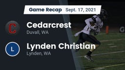 Recap: Cedarcrest  vs. Lynden Christian  2021
