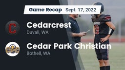 Recap: Cedarcrest  vs. Cedar Park Christian  2022