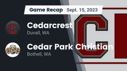 Recap: Cedarcrest  vs. Cedar Park Christian  2023