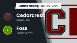 Recap: Cedarcrest  vs. Foss  2023