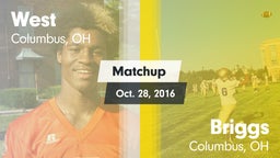 Matchup: West vs. Briggs  2016