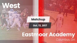 Matchup: West vs. Eastmoor Academy  2017