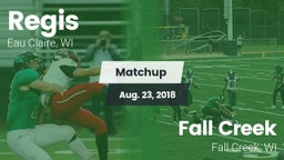 Matchup: Regis vs. Fall Creek  2018