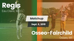 Matchup: Regis vs. Osseo-Fairchild  2018
