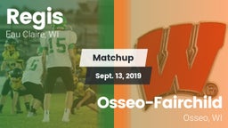 Matchup: Regis vs. Osseo-Fairchild  2019