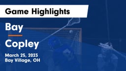 Bay  vs Copley  Game Highlights - March 25, 2023