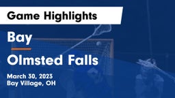 Bay  vs Olmsted Falls  Game Highlights - March 30, 2023