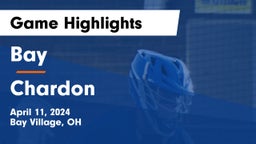Bay  vs Chardon  Game Highlights - April 11, 2024