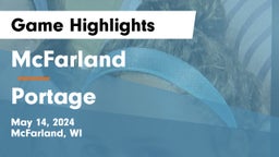 McFarland  vs Portage  Game Highlights - May 14, 2024