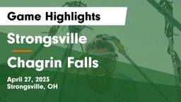 Strongsville  vs Chagrin Falls  Game Highlights - April 27, 2023