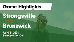 Strongsville  vs Brunswick  Game Highlights - April 9, 2024