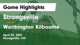 Strongsville  vs Worthington Kilbourne  Game Highlights - April 20, 2024