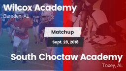 Matchup: Wilcox Academy vs. South Choctaw Academy  2018