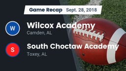 Recap: Wilcox Academy  vs. South Choctaw Academy  2018