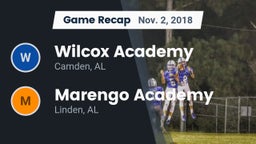 Recap: Wilcox Academy  vs. Marengo Academy  2018